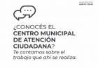 El Centro Municipal de Atención Ciudadana continúa atendiendo consultas