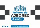 La Municipalidad invita a participar de los Talleres de Ajedrez