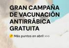 Gran campaña de vacunación antirrábica gratuita: se amplían los puntos de atención en la ciudad