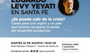 Eduardo Levy Yeyati llega a Santa Fe invitado por el candidato Paco Garibaldi