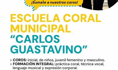 La Municipalidad invita a sumarse a la Escuela Coral Municipal “Carlos Guastavino”