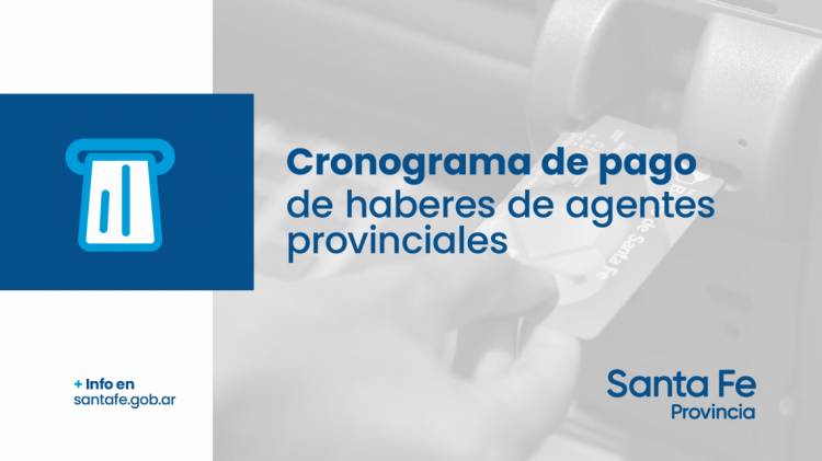 Cronograma de pago de sueldos correspondientes al mes de marzo a los agentes provinciales