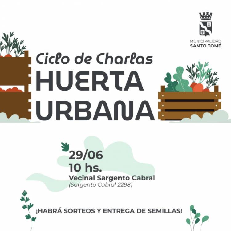 Se viene un nuevo encuentro del Ciclo de Charlas sobre Huerta Urbana
