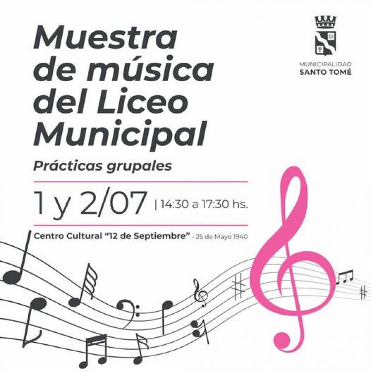 Muestra de Música de los alumnos del Liceo Municipal de Santo Tomé