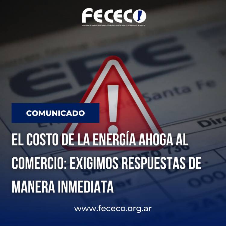 El costo de la energía AHOGA al comercio: EXIGIMOS respuestas inmediatas