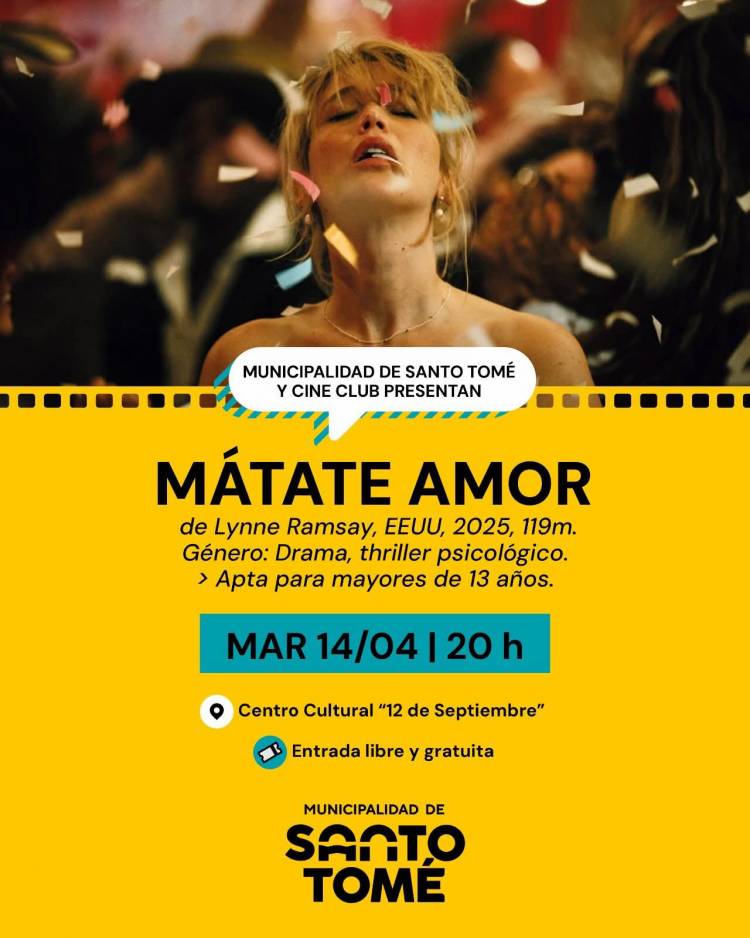 Este martes continúa el Ciclo de Cine con la proyección de “Mátate Amor”